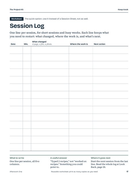 Page 17, Session Log worksheet with columns for date, minutes, what changed, where the work is, and next action.